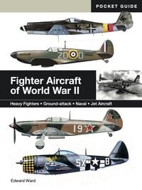 Produktbild: Fighter Aircraft of World War II