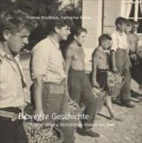 Produktbild: Bewegte Geschichte