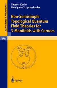 Produktbild: Non-Semisimple Topological Quantum Field Theories for 3-Manifolds with Corners