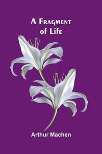 Produktbild: A Fragment of Life