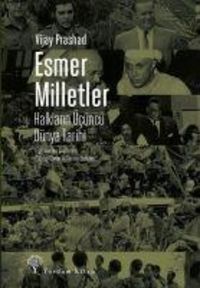 Produktbild: Esmer Milletler - Halklarin &Uuml;c&uuml;nc&uuml; D&uuml;nya Tarihi
