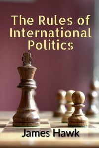 Produktbild: The Rules of International Politics