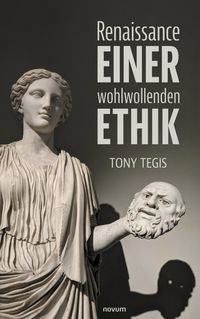 Produktbild: Renaissance einer wohlwollenden Ethik