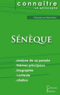 Produktbild: Comprendre S&eacute;n&egrave;que (analyse compl&egrave;te de sa pens&eacute;e)