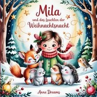 Produktbild: Mila und das Leuchten der Weihnachtsnacht