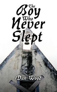 Produktbild: The Boy Who Never Slept