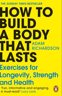 Produktbild: How To Build a Body That Lasts