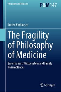 Produktbild: The Fragility of Philosophy of Medicine