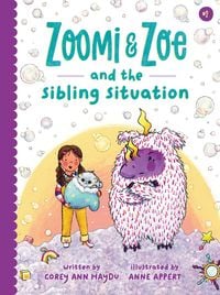 Produktbild: Zoomi and Zoe and the Sibling Situation