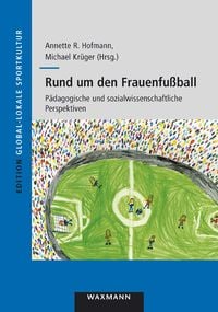 Produktbild: Rund um den Frauenfu&szlig;ball