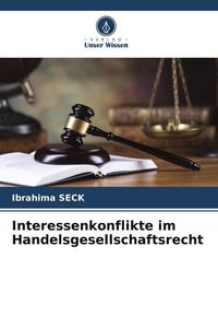 Produktbild: Interessenkonflikte im Handelsgesellschaftsrecht