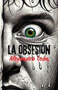 Produktbild: La obsesi&oacute;n