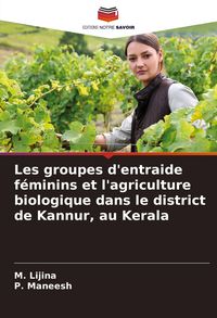 Produktbild: Les groupes d'entraide f&eacute;minins et l'agriculture biologique dans le district de Kannur, au Kerala