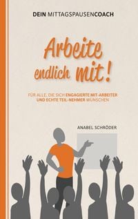 Produktbild: Arbeite endlich mit!
