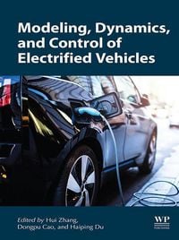 Produktbild: Modeling, Dynamics, and Control of Electrified Vehicles