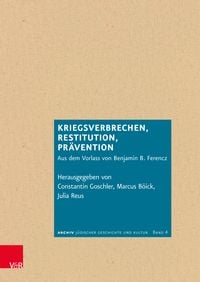 Produktbild: Kriegsverbrechen, Restitution, Pr&auml;vention