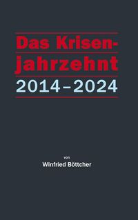 Produktbild: Das Krisenjahrzehnt
