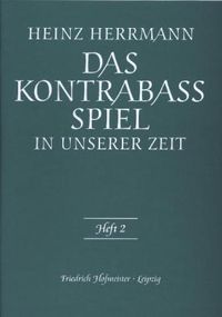 Produktbild: Das Kontraba&szlig;-Spiel in unserer Zeit. Heft 2
