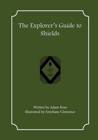 Produktbild: The Explorer's Guide to Shields