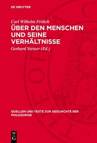 Produktbild: &Uuml;ber den Menschen und seine Verh&auml;ltnisse