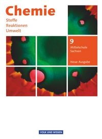 Produktbild: Chemie: Stoffe - Reaktionen - Umwelt 9. Schuljahr - Sch&uuml;lerbuch Mittelschule Sachsen