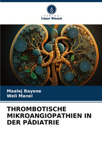 Produktbild: Thrombotische Mikroangiopathien in der P&auml;diatrie