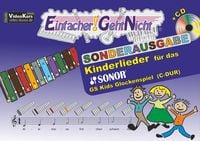 Produktbild: Einfacher!-Geht-Nicht: Kinderlieder f&uuml;r das SONOR GS Kinder Glockenspiel (C-DUR) mit CD