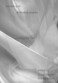 Produktbild: artmaking as embodied enquiry