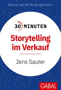 Produktbild: 30 Minuten Storytelling im Verkauf