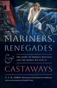 Produktbild: Mariners, Renegades and Castaways - The Story of Herman Melville and the World We Live In