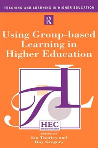 Produktbild: Using Group-based Learning in Higher Education