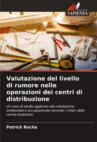 Produktbild: Valutazione del livello di rumore nelle operazioni dei centri di distribuzione