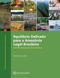 Produktbild: Equil&iacute;brio Delicado para a Amaz&ocirc;nia Legal Brasileira