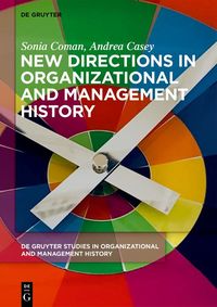 Produktbild: New Directions in Organizational and Management History