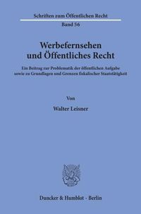 Produktbild: Werbefernsehen und &Ouml;ffentliches Recht.