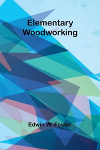 Produktbild: Elementary Woodworking