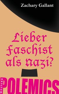 Produktbild: Lieber Faschist als Nazi?