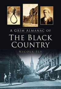 Produktbild: A Grim Almanac of the Black Country