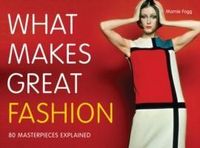 Produktbild: Fogg, M: What Makes Great Fashion