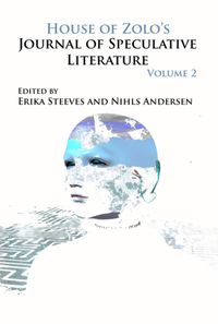 Produktbild: House of Zolo's Journal of Speculative Literature, Volume 2