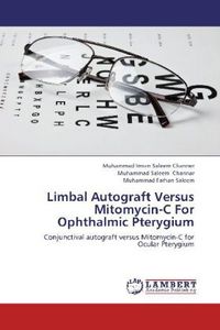 Produktbild: Channer, M: Limbal Autograft Versus Mitomycin-C For Ophthalm