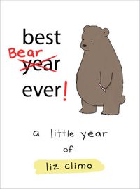Bild vom Artikel Best Bear Ever! vom Autor Liz Climo