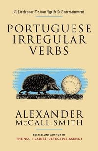 Bild vom Artikel Portuguese Irregular Verbs vom Autor Alexander McCall Smith