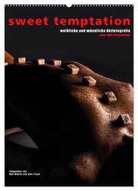 Produktbild: sweet temptation - weibliche und m&auml;nnliche Aktfotografie (Wandkalender 2027 DIN A2 hoch), CALVENDO Monatskalender