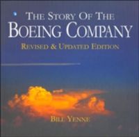 Produktbild: Yenne, B: The Story of the Boeing Company