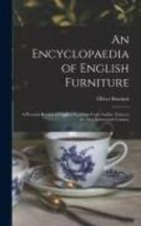 Produktbild: An Encyclopaedia of English Furniture