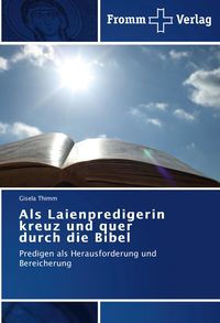 Produktbild: Als Laienpredigerin kreuz und quer durch die Bibel