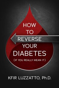 Produktbild: How To Reverse Your Diabetes (If You Really Mean It)
