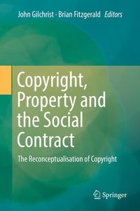 Produktbild: Copyright, Property and the Social Contract