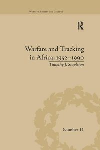 Produktbild: Warfare and Tracking in Africa, 1952-1990